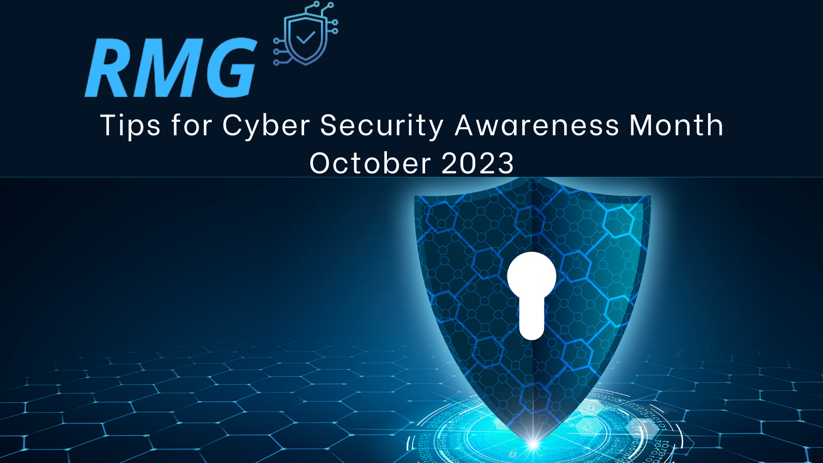 Tips for Cyber Security Awareness Month October 2023